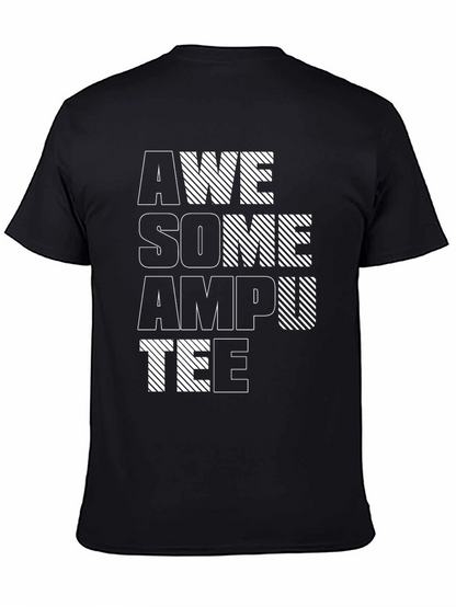 Awesome Amputee Graphic Tee - Unisex