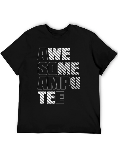 Awesome Amputee Graphic Tee - Unisex