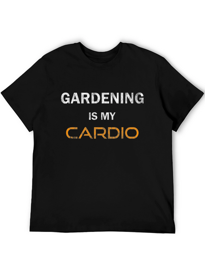Gardening is My Cardio T-Shirt