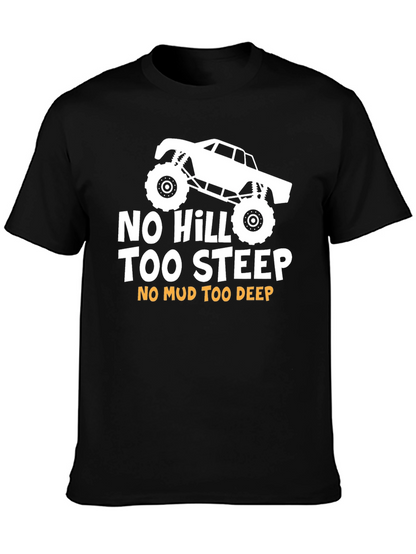 No Hill Too Steep Black Graphic Tee