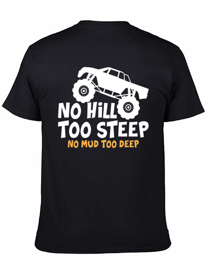 No Hill Too Steep Black Graphic Tee