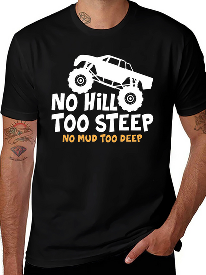 No Hill Too Steep Black Graphic Tee