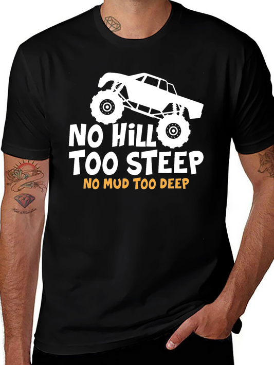 No Hill Too Steep Black Graphic Tee