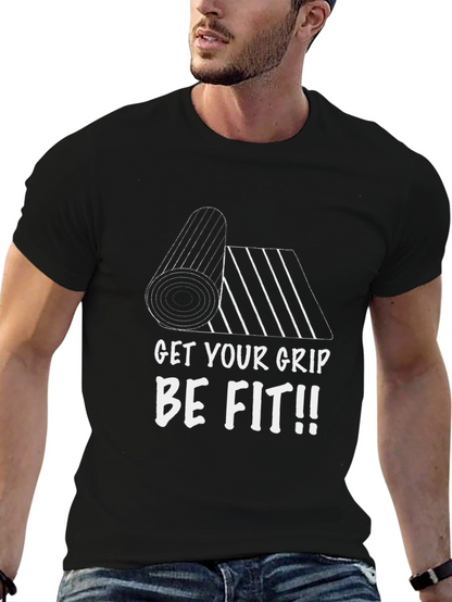 Get Your Grip Be Fit Black T-Shirt