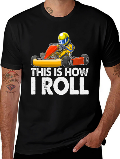 This is How I Roll Kart Racing T-Shirt