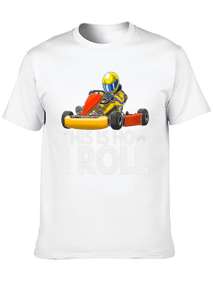 This is How I Roll Kart Racing T-Shirt