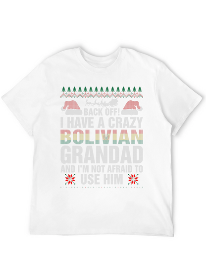 Crazy Bolivian Grandad Ugly Christmas T-Shirt