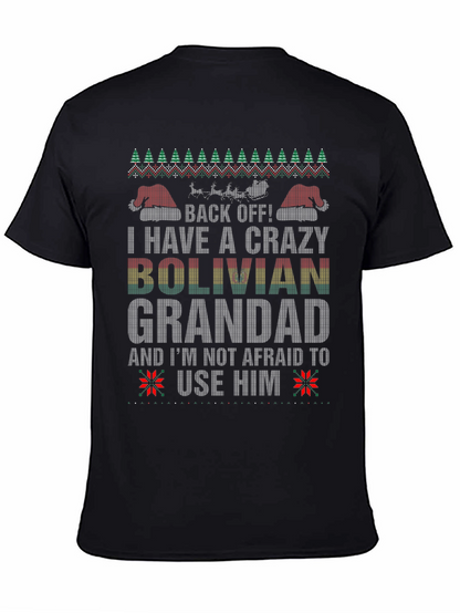Crazy Bolivian Grandad Ugly Christmas T-Shirt