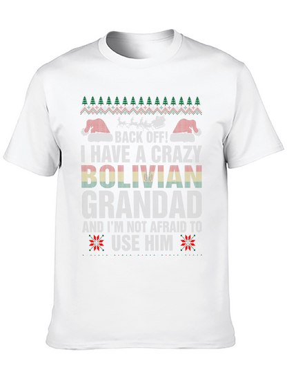 Crazy Bolivian Grandad Ugly Christmas T-Shirt