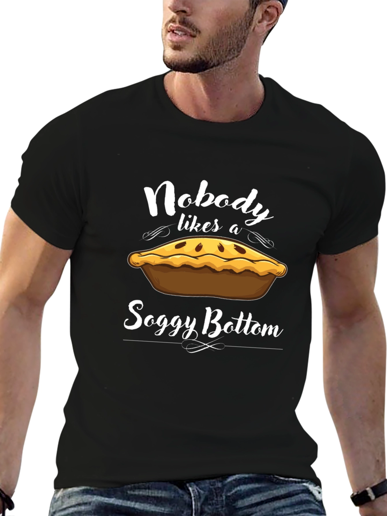 Nobody Likes a Soggy Bottom T-Shirt