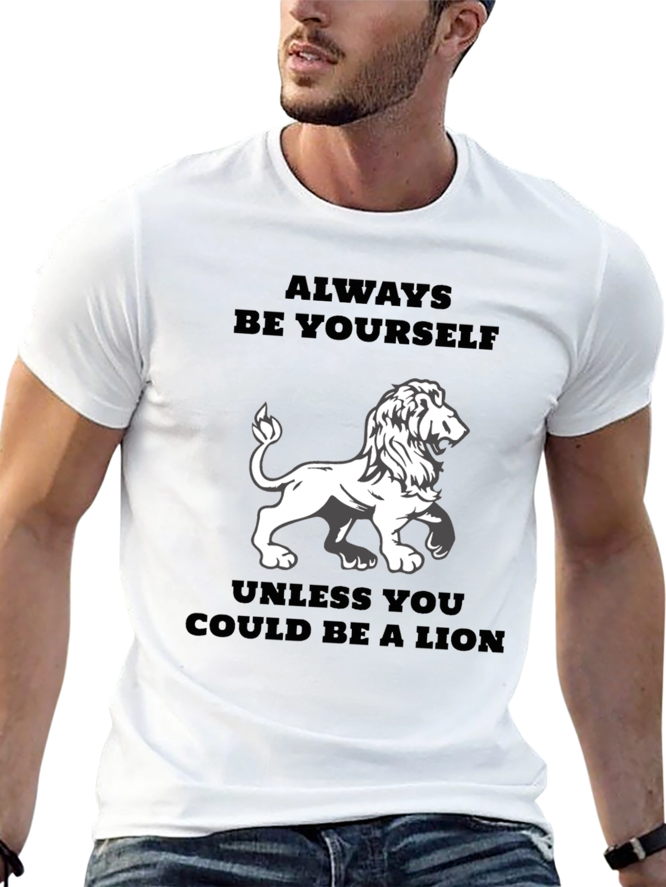Always Be Yourself Lion T-Shirt