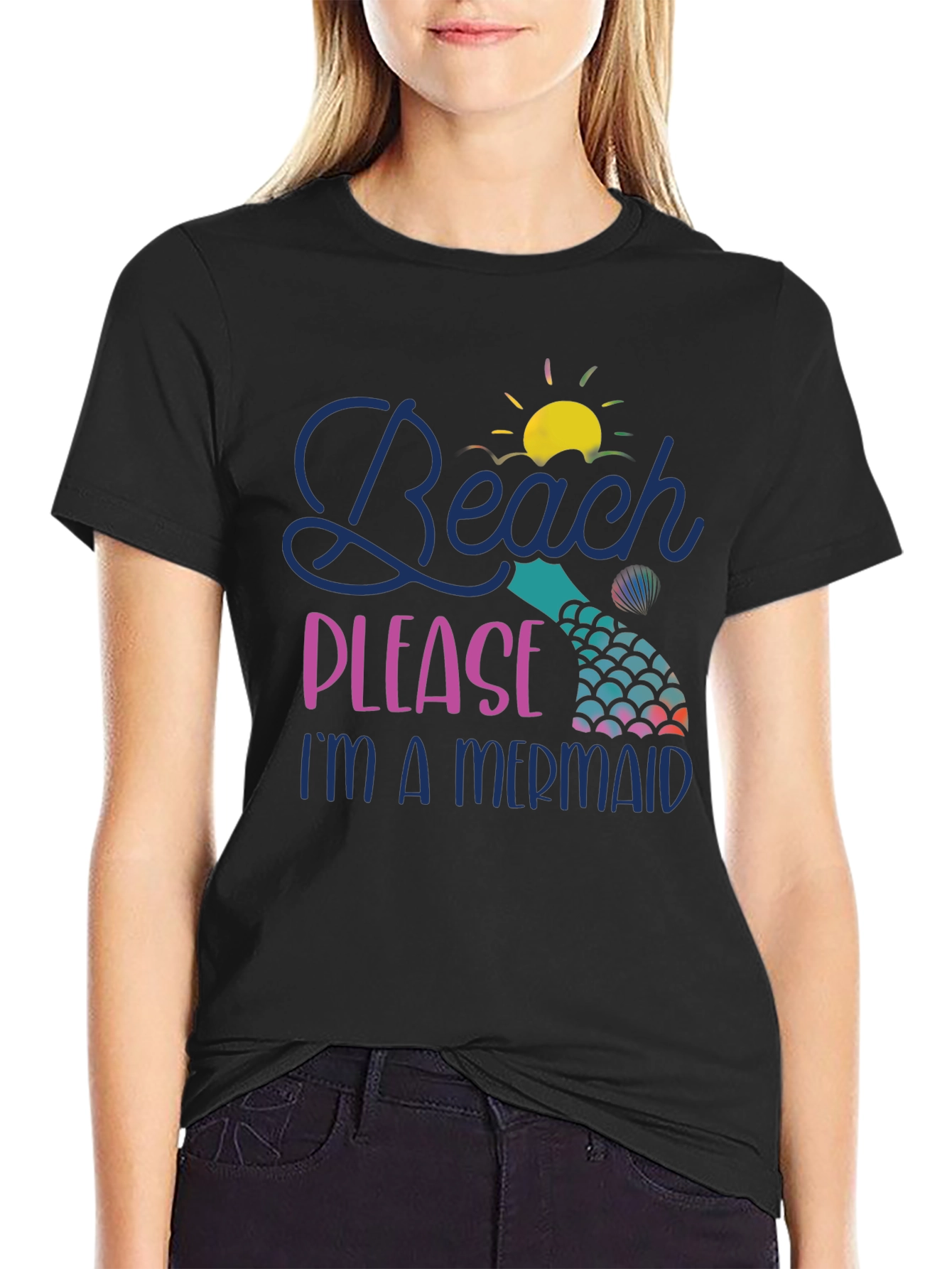 Beach Please Im A Mermaid T-Shirt