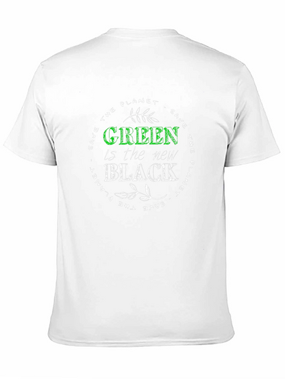 Eco-Friendly Green is the New Black T-Shirt