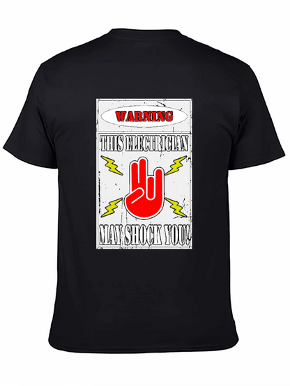 Warning Electrician T-Shirt May Shock You