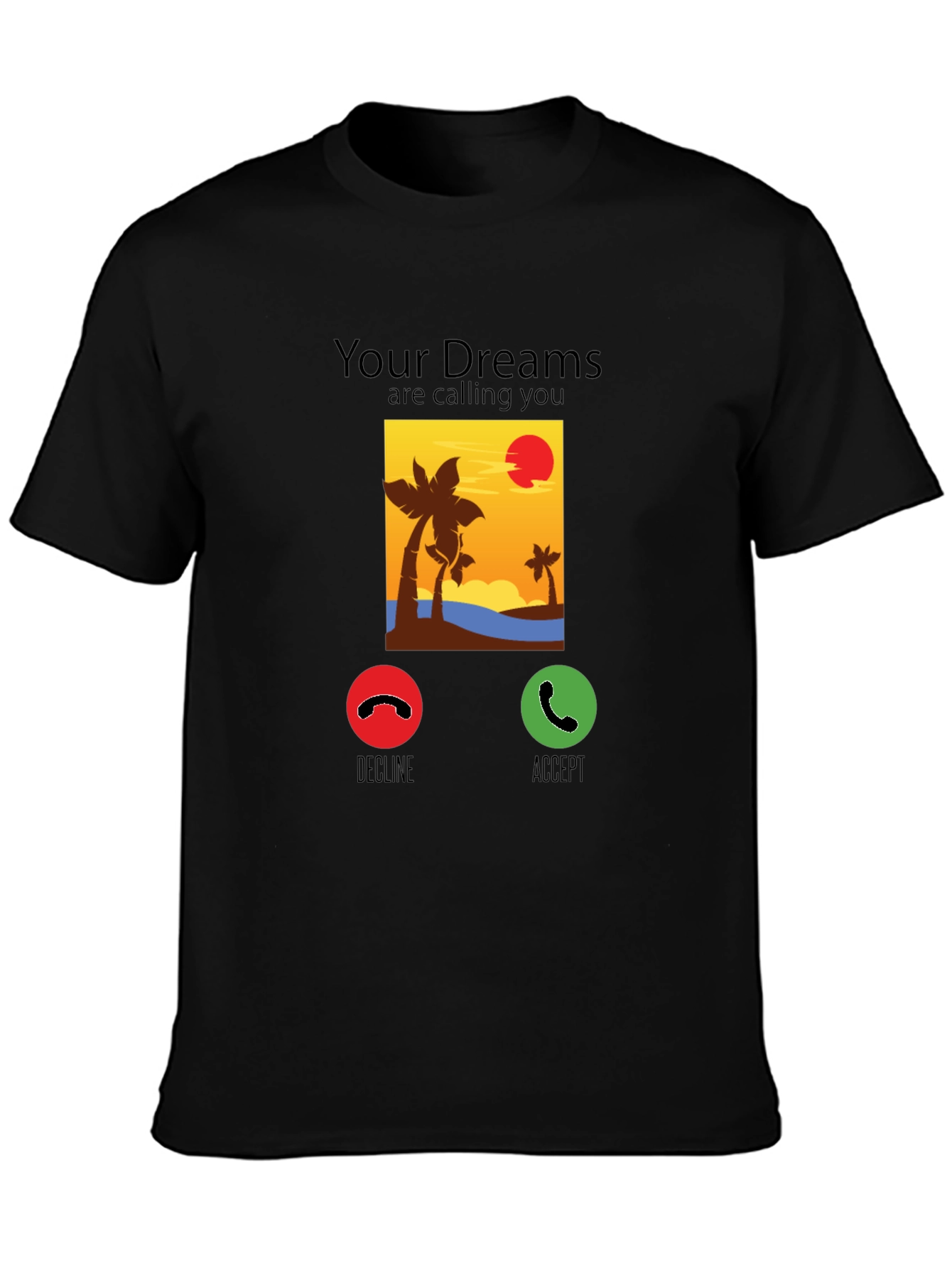 Dream Calling T-Shirt: Beach Sunset Design