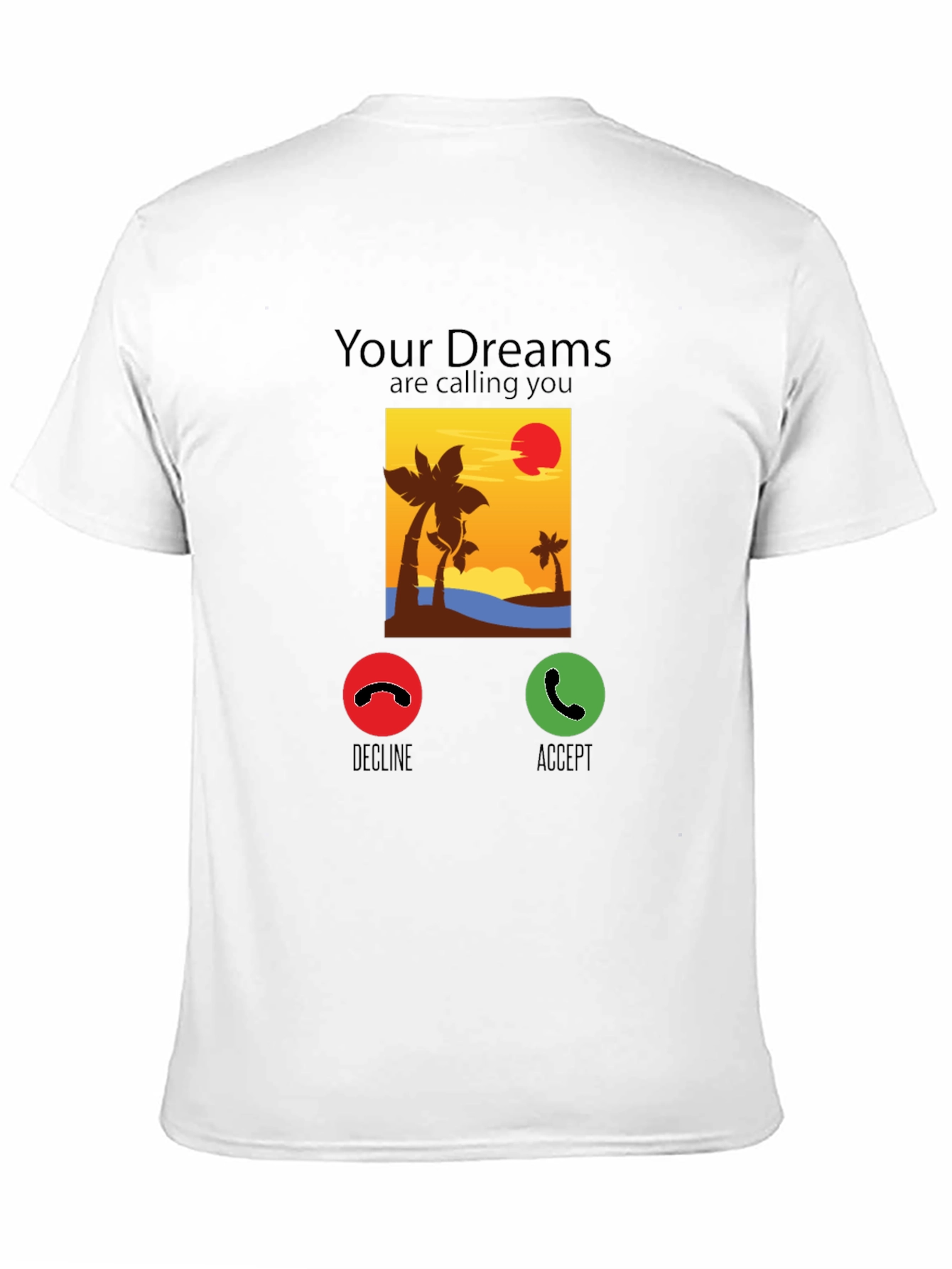 Dream Calling T-Shirt: Beach Sunset Design