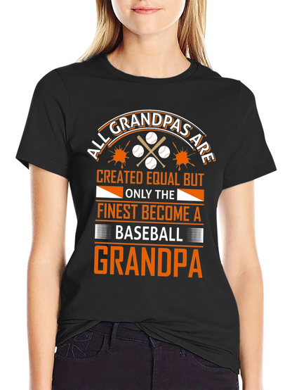 Baseball Grandpa T-Shirt - All Grandpas Created Equal
