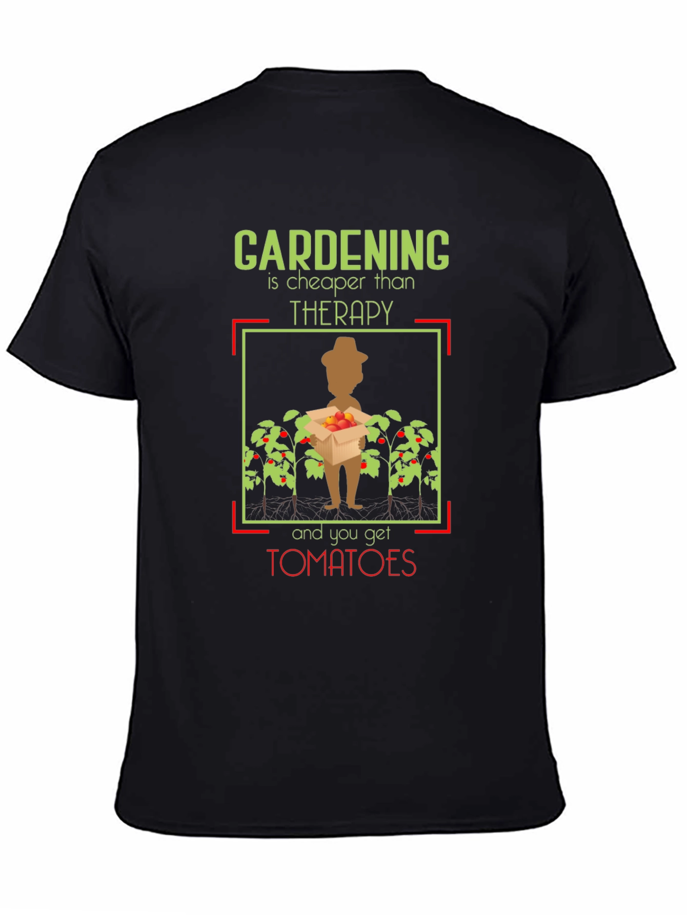 Gardening Cheaper Than Therapy T-Shirt