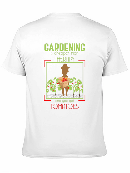 Gardening Cheaper Than Therapy T-Shirt