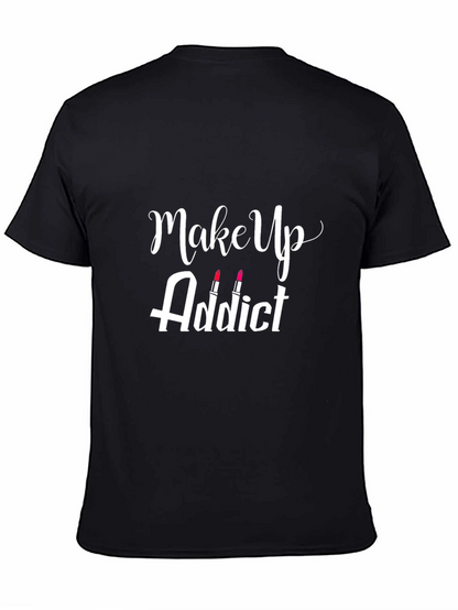 Makeup Addict T-Shirt