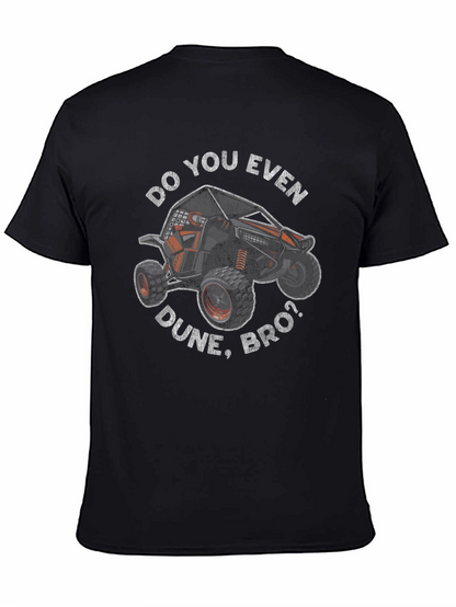 Do You Even Dune Bro? Graphic T-Shirt