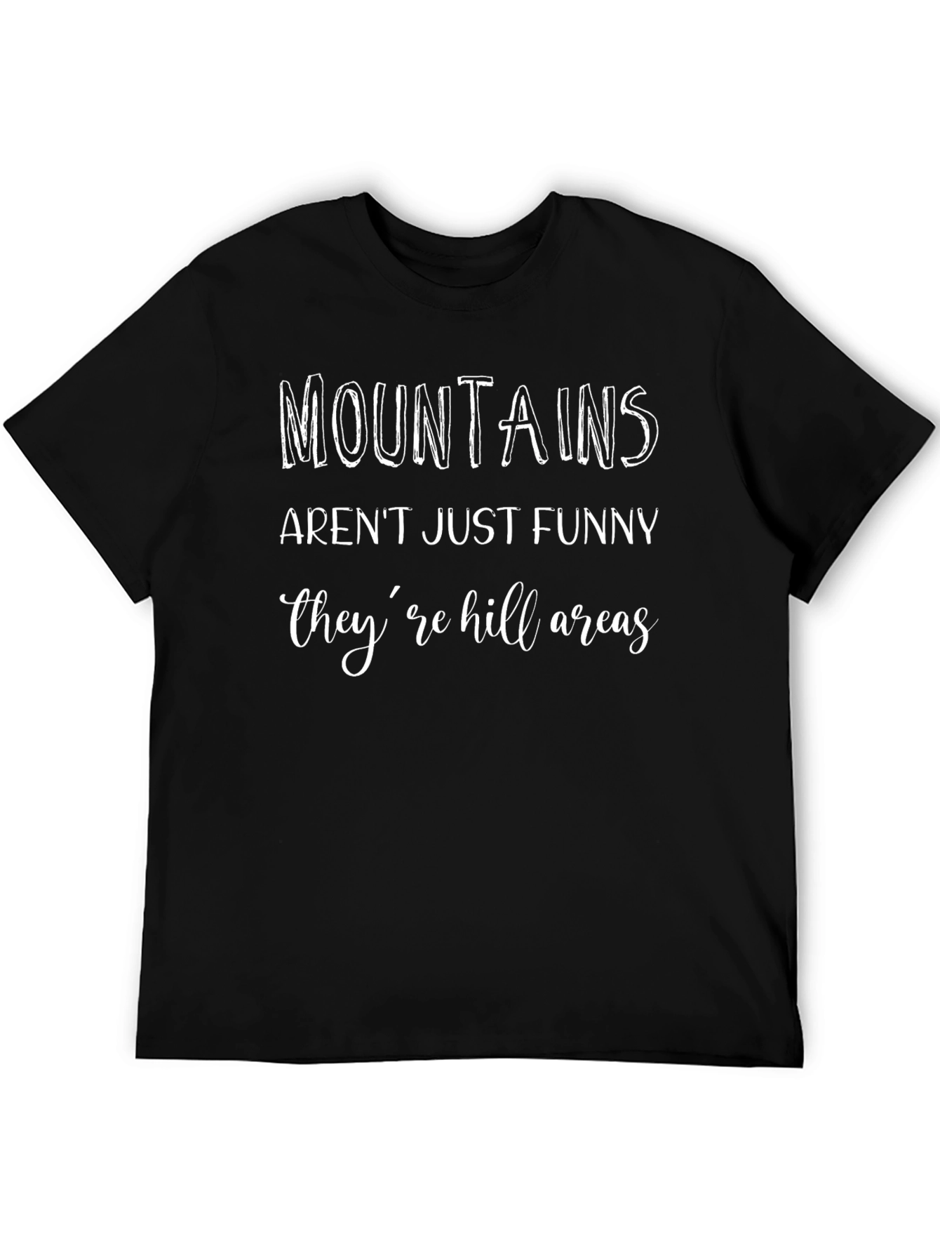 Mountains Funny Graphic Tee Shirt