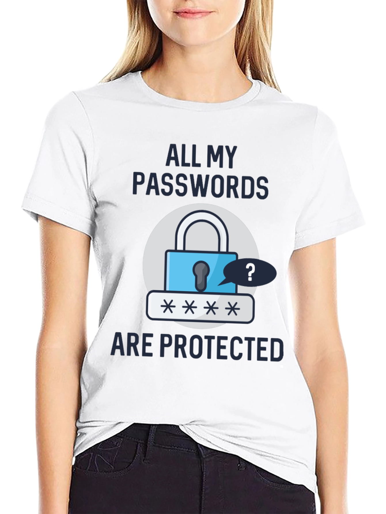 Funny Password Protected Graphic T-Shirt