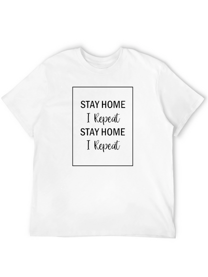 Stay Home Repeat Black T-Shirt