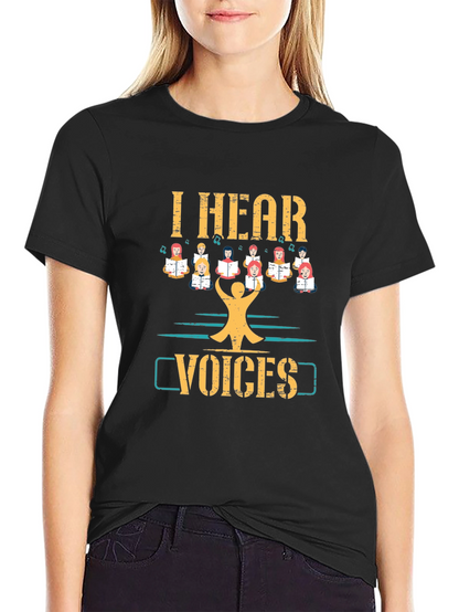 I Hear Voices T-Shirt Choir Singing Tee
