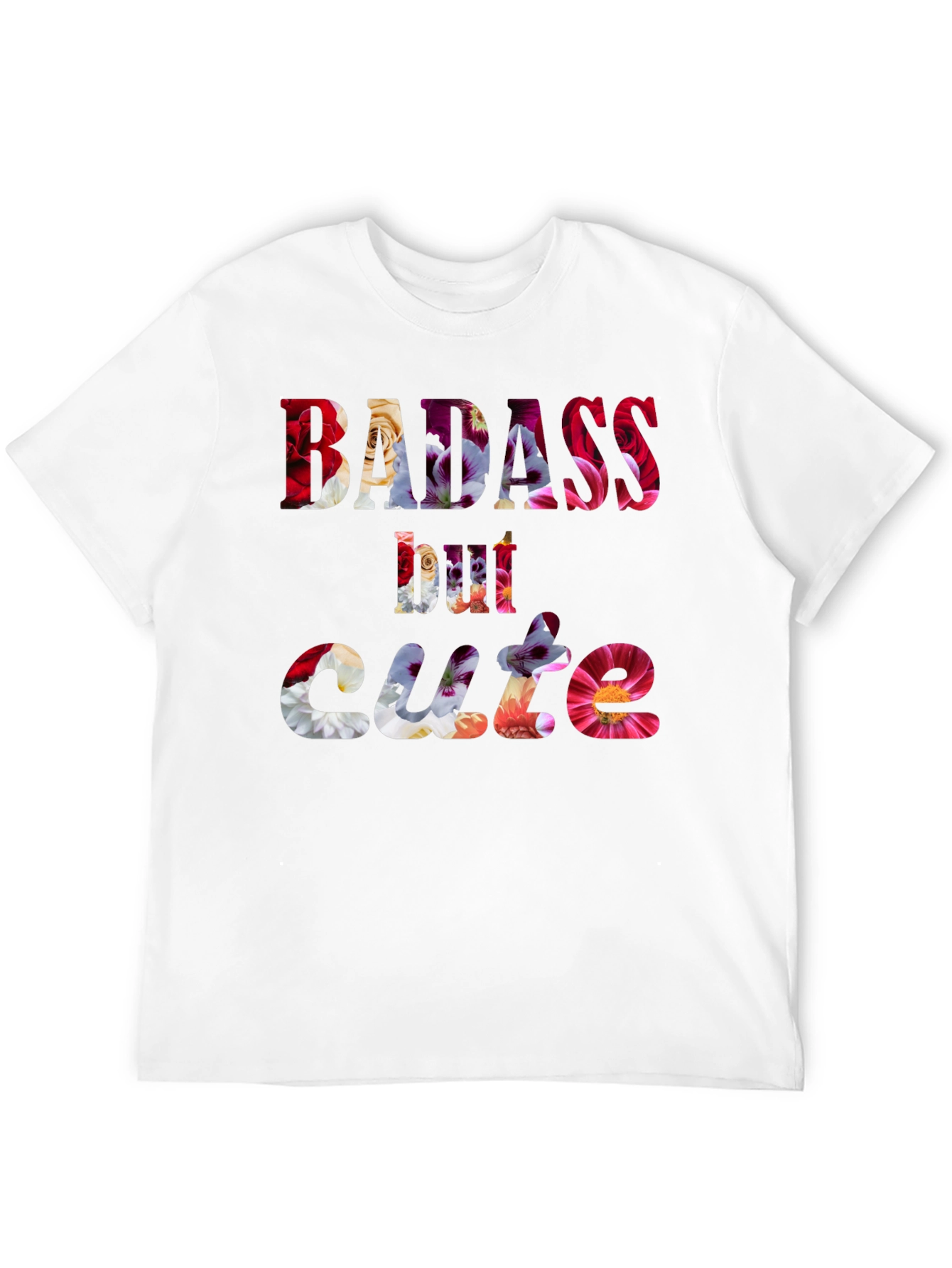 Badass But Cute Floral Graphic Tee