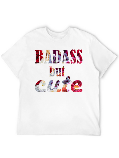 Badass But Cute Floral Graphic Tee