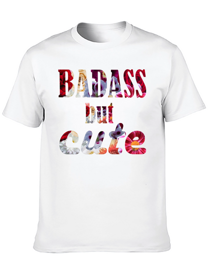 Badass But Cute Floral Graphic Tee