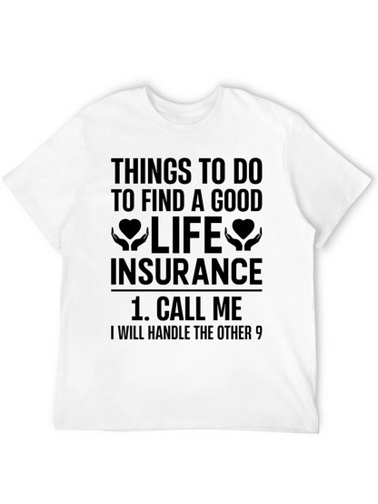 Life Insurance T-Shirt - Call Me