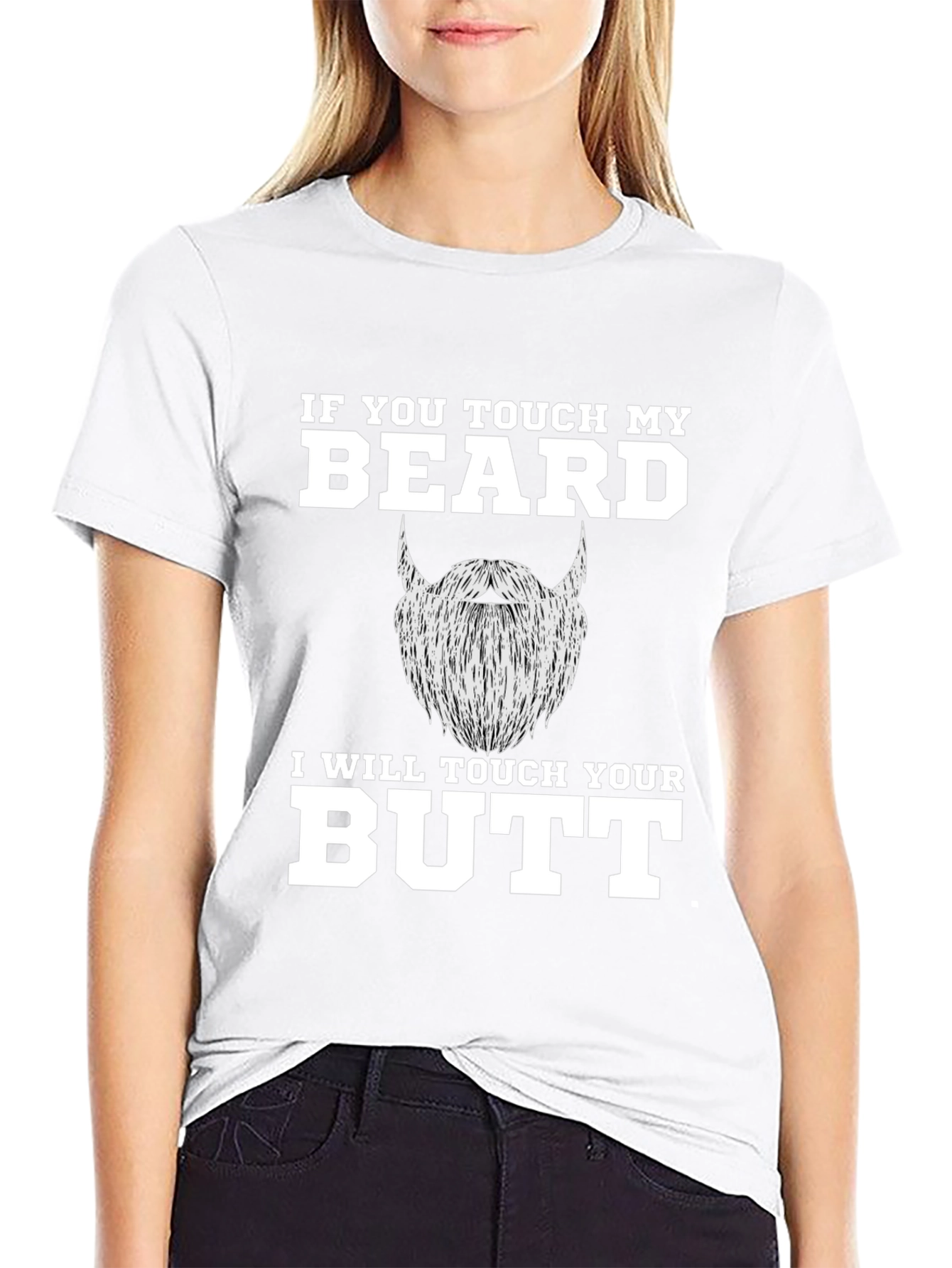 Funny Beard T-Shirt - If You Touch My Beard!