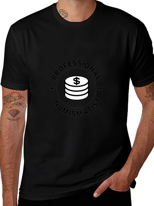 Professional Numismatist Black T-Shirt