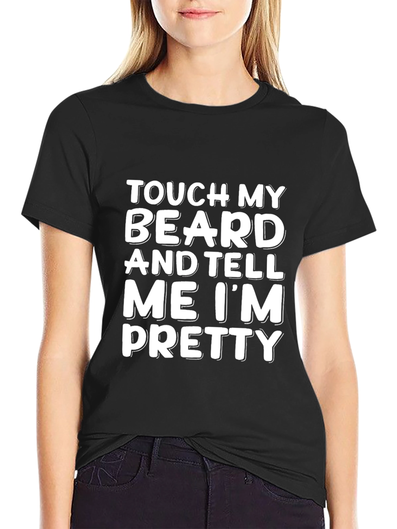 Touch My Beard T-Shirt - Funny Novelty Tee