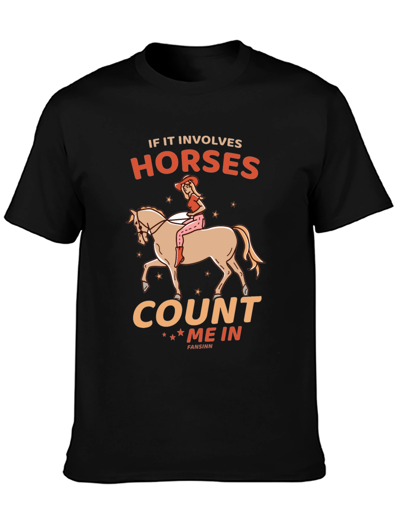Horse Lover T-Shirt: Count Me In Design