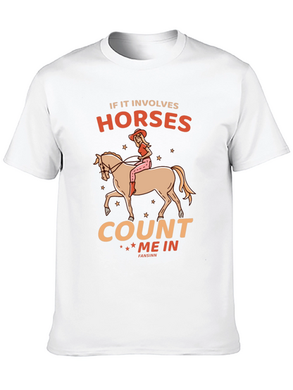 Horse Lover T-Shirt: Count Me In Design