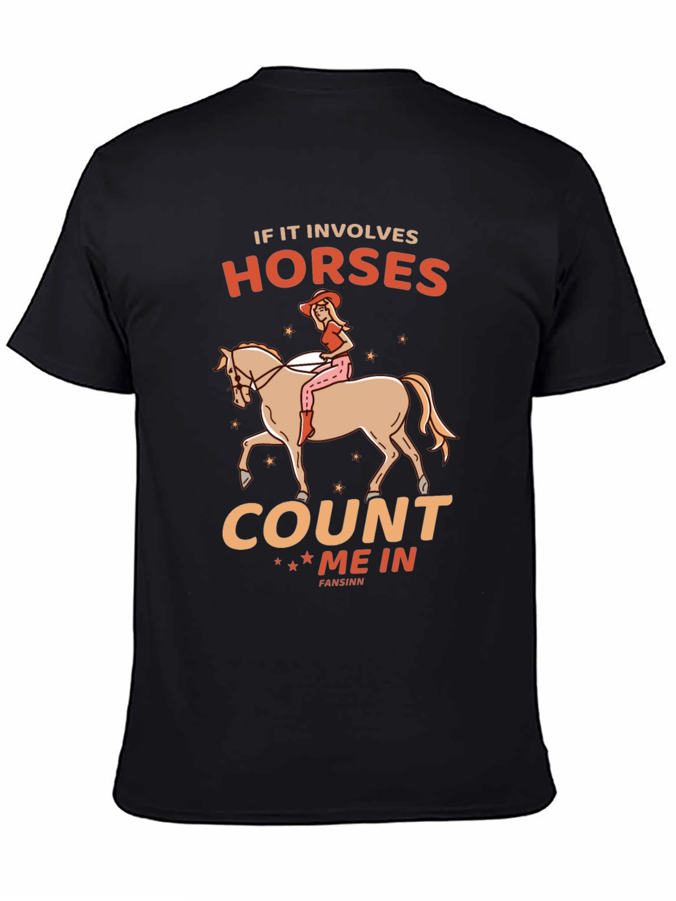 Horse Lover T-Shirt: Count Me In Design