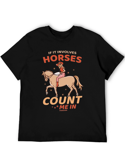 Horse Lover T-Shirt: Count Me In Design