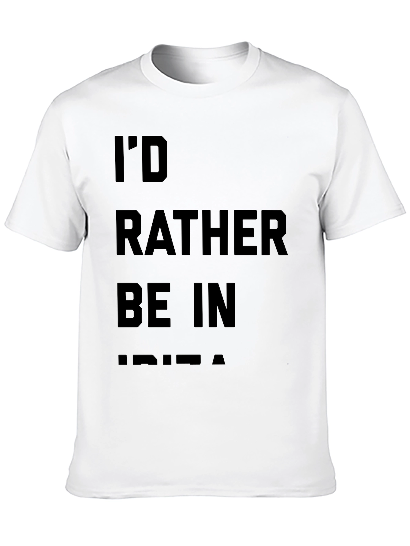 Id Rather Be In Ibiza Graphic T-Shirt