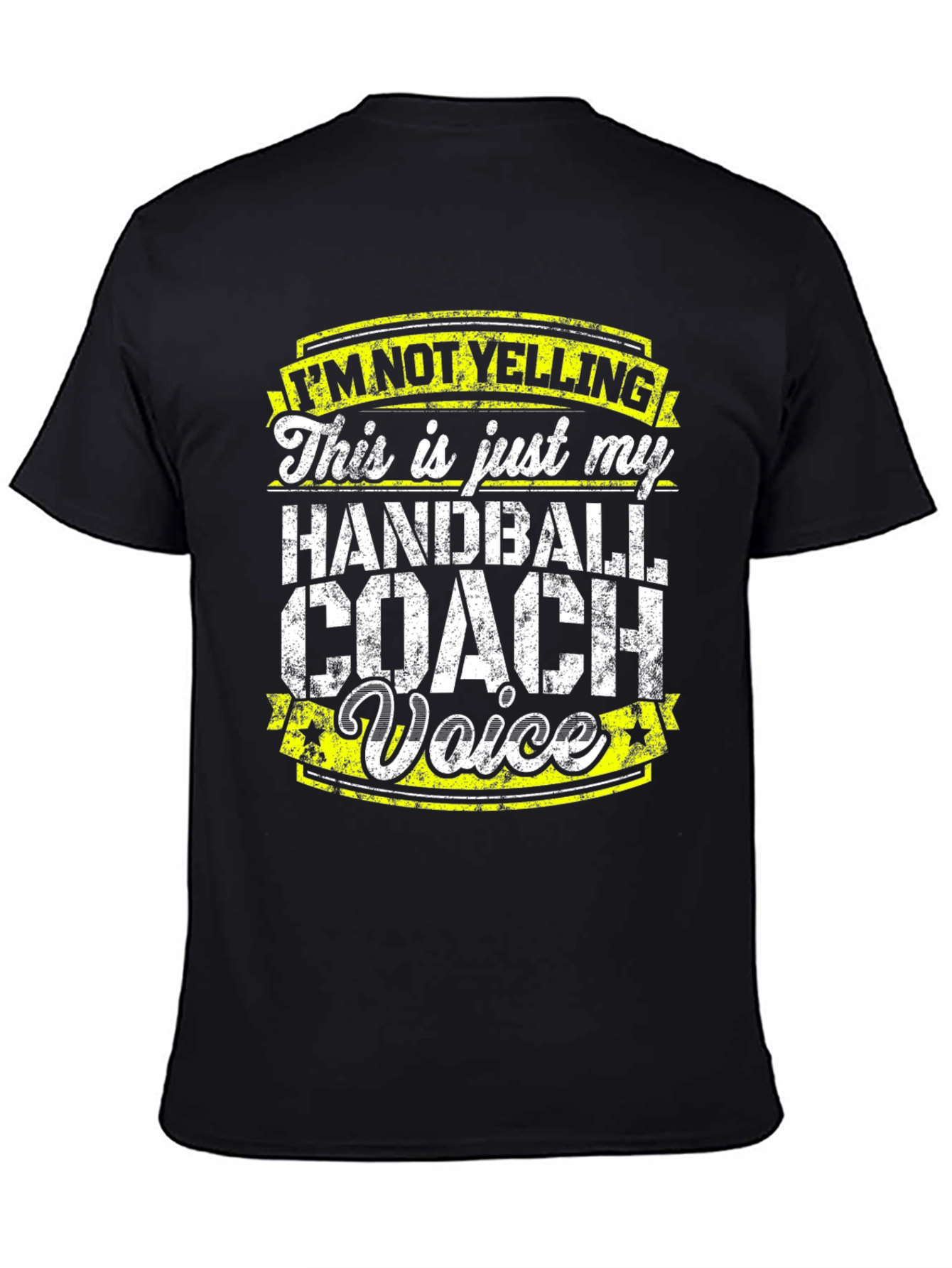 Handball Coach T-Shirt - Im Not Yelling Funny Tee