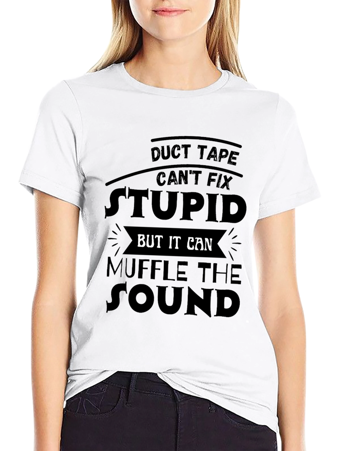 Duct Tape Stupid Humor Graphic Tee