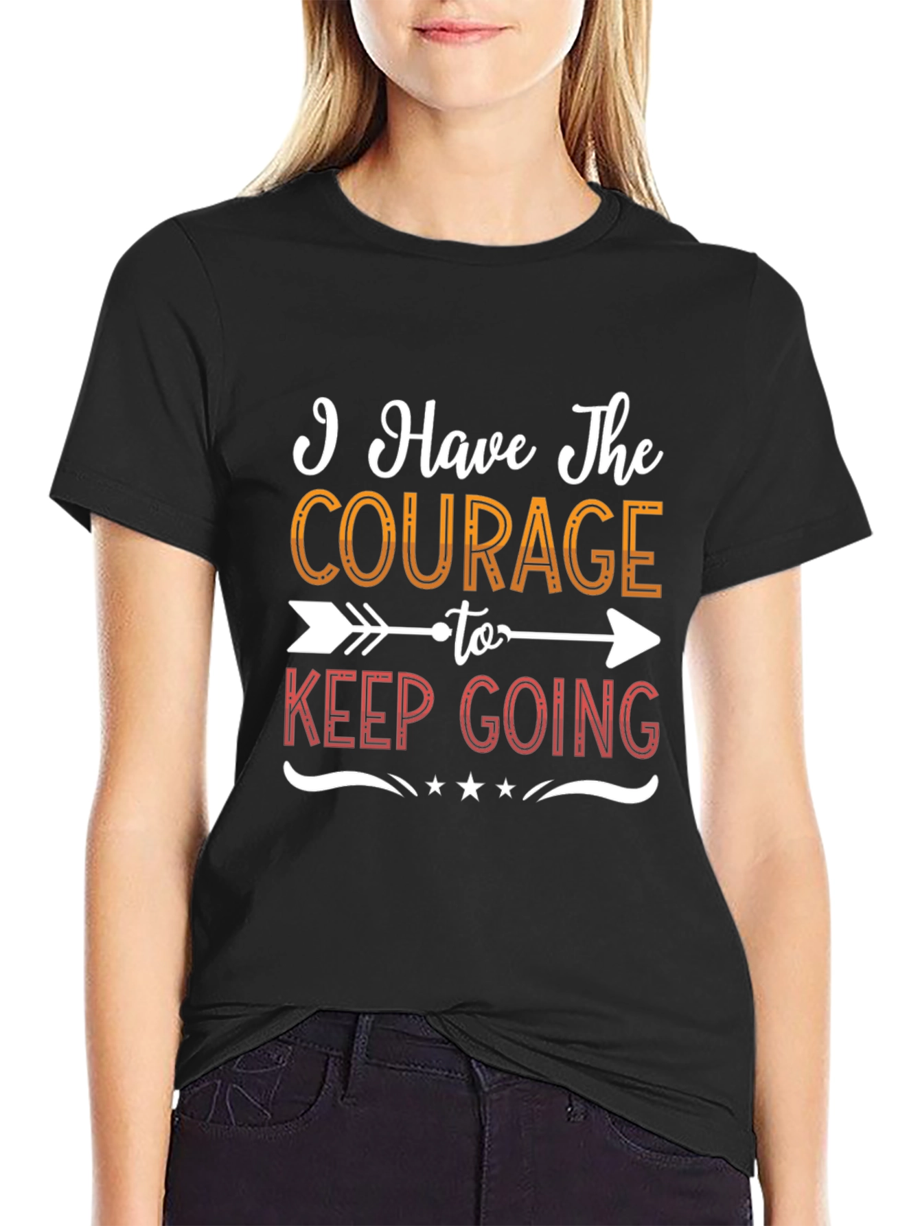 Courage To Keep Going Graphic Tee - Motivational Shirt