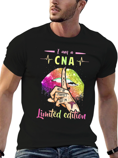 I am a CNA Limited Edition T-Shirt