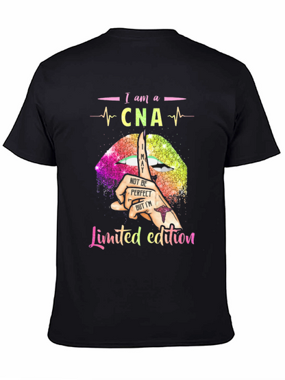 I am a CNA Limited Edition T-Shirt