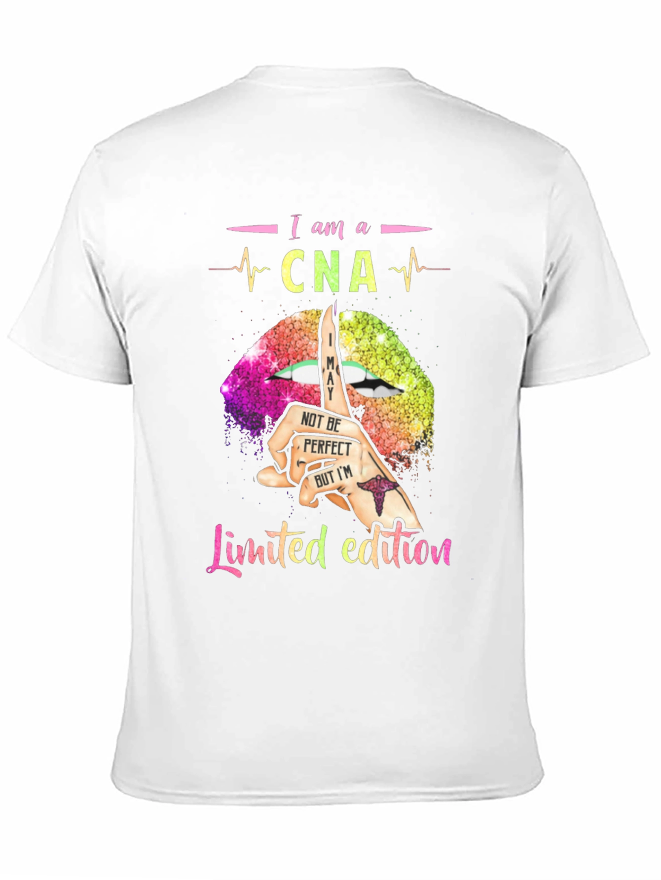 I am a CNA Limited Edition T-Shirt