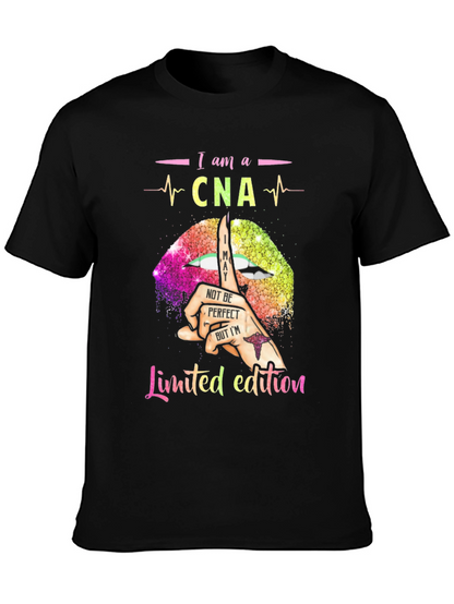 I am a CNA Limited Edition T-Shirt