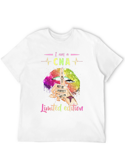 I am a CNA Limited Edition T-Shirt