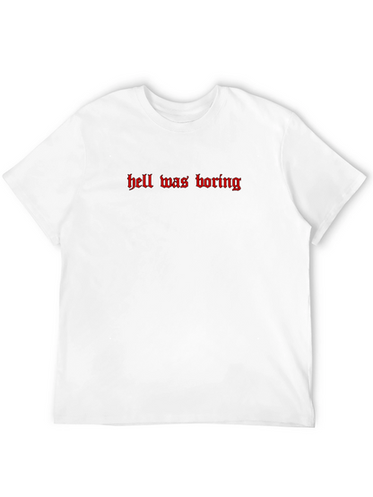 Hell Was Boring Graphic Tee - Black